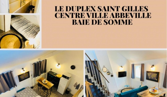 Le duplex Saint Gilles centre ville Baie de Somme